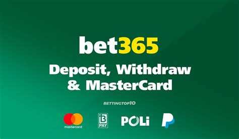 bet365 Deposits & Withdrawals (March 2024) .